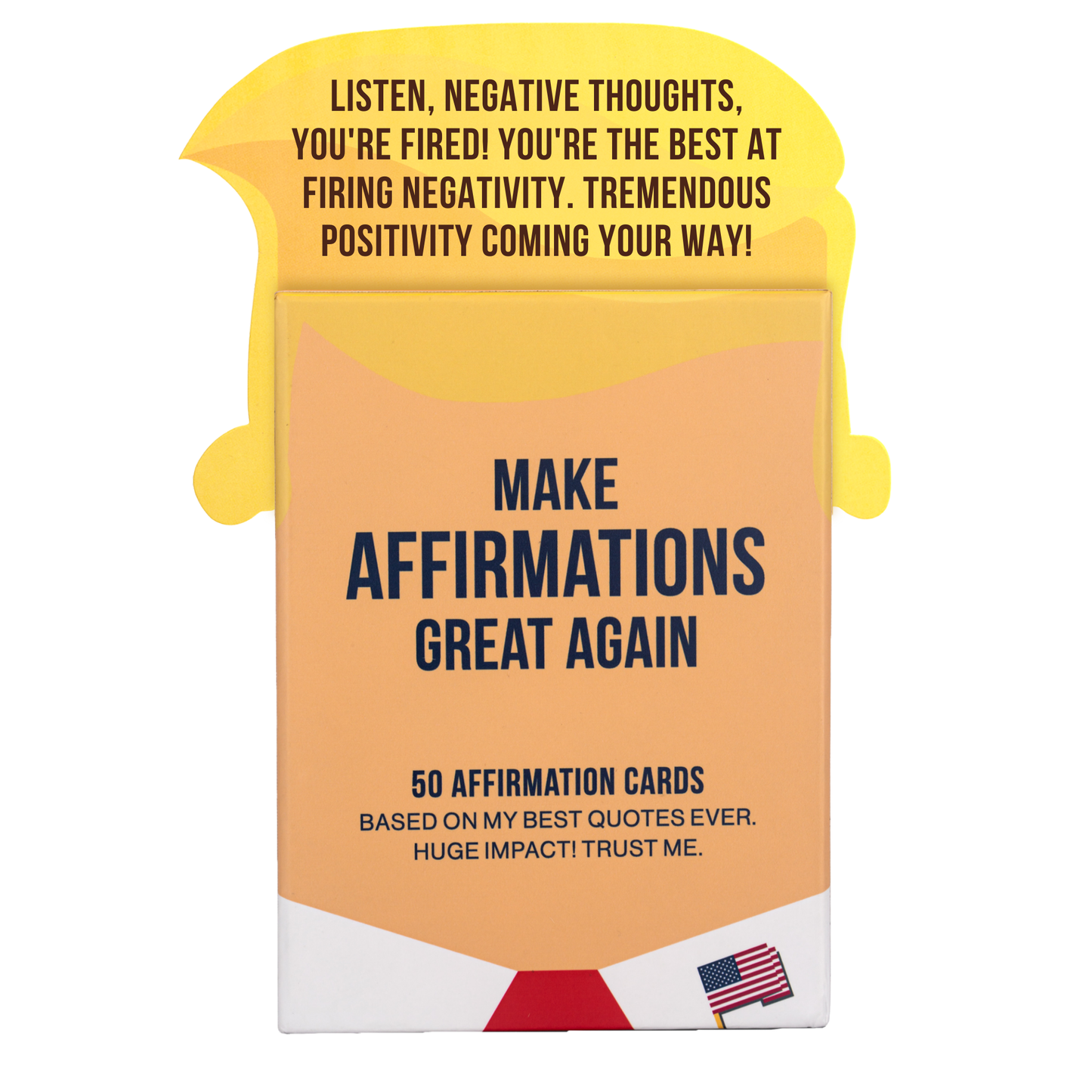 Make Affirmations Great Again